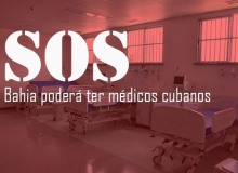 Médicos cubanos podem ajudar no combate ao coronavírus na Bahia