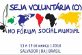 Prorrogadas inscrições para voluntariado do FSM2018