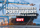Portuários se mobilizam por empregos, direitos e paz em ação internacional