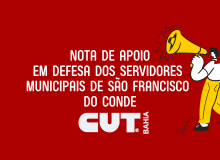 Nota de Apoio em Defesa dos Servidores  Municipais de São Francisco  do Conde