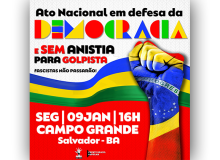 Na Bahia acontece ato em defesa da democracia nesta segunda(9)